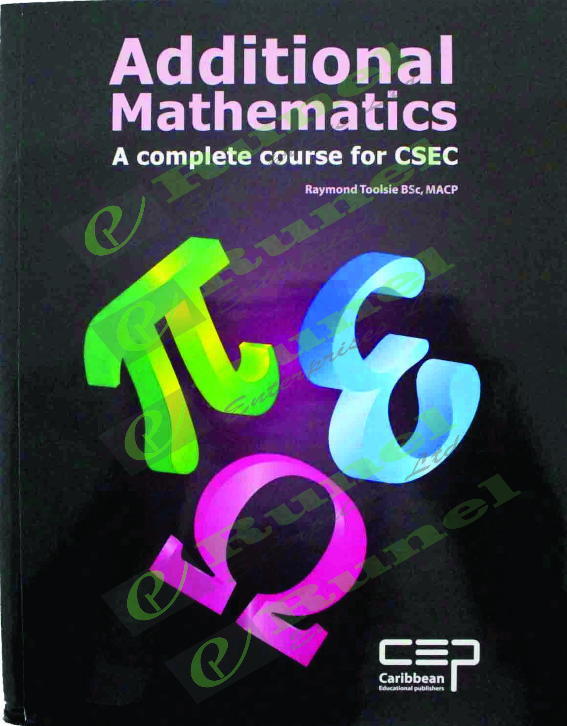 Additional Mathematics A complete course for CSEC