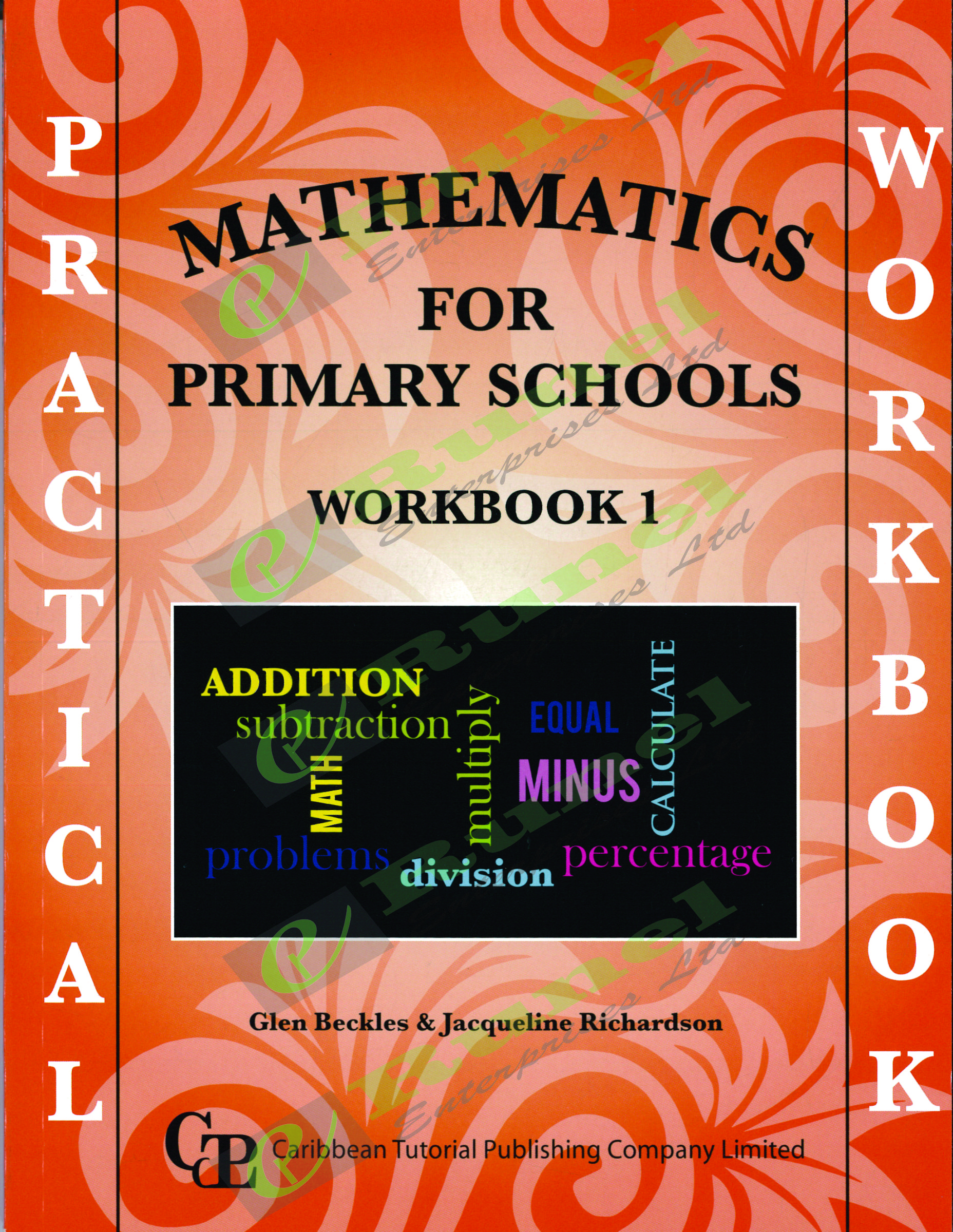 Practical Mathematics For Primary School Workbook STD 1